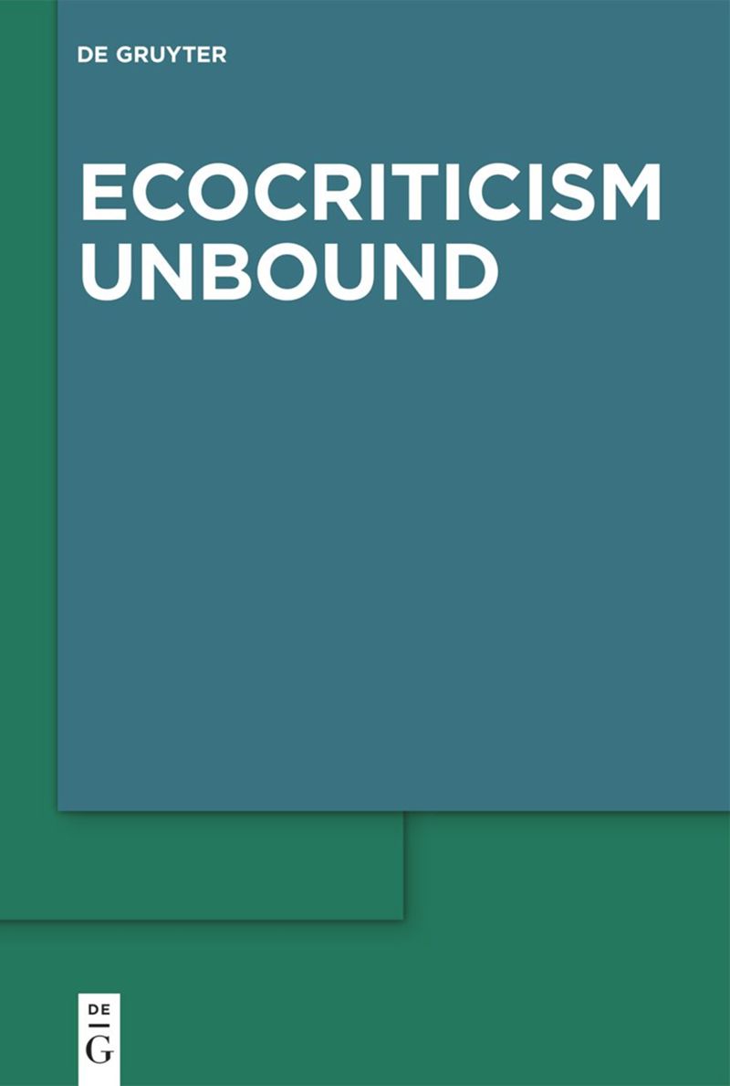 series: Ecocriticism Unbound
