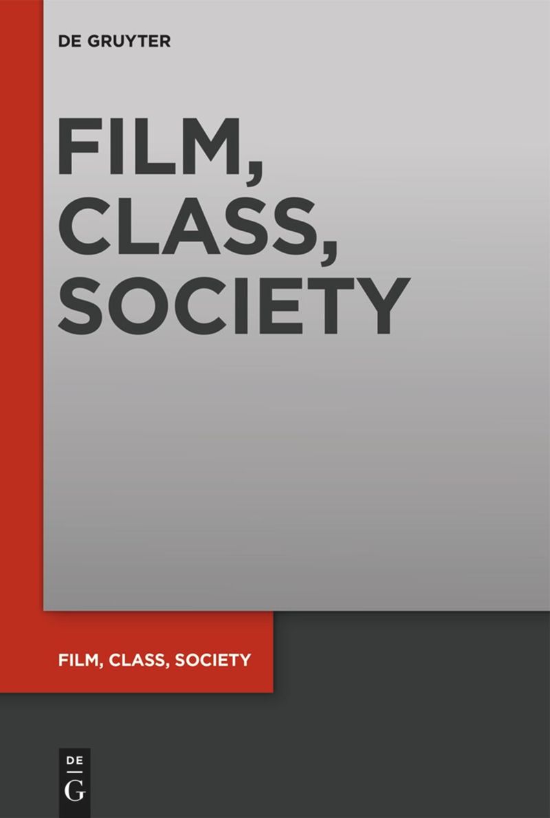 Film, Class, Society