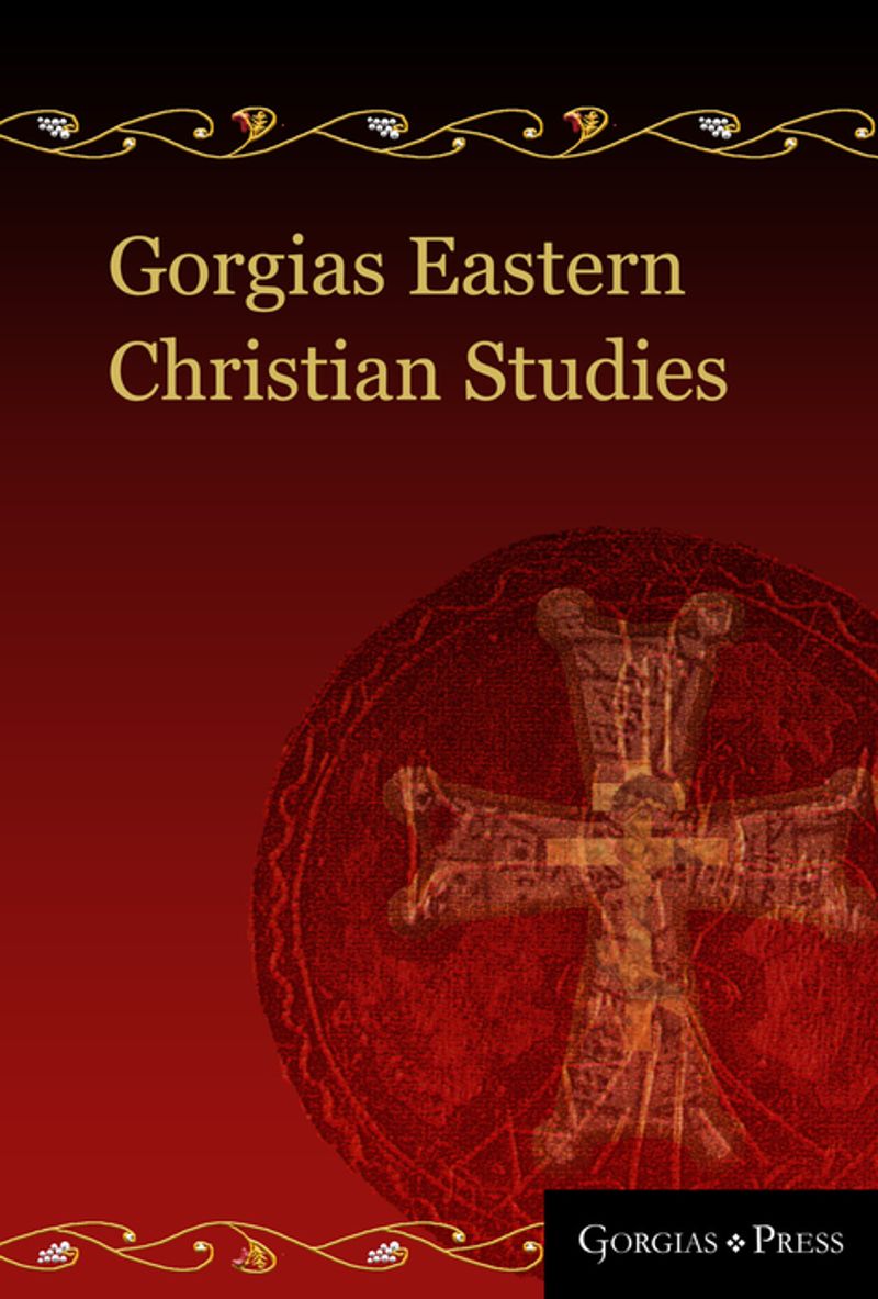 Gorgias Eastern Christian Studies