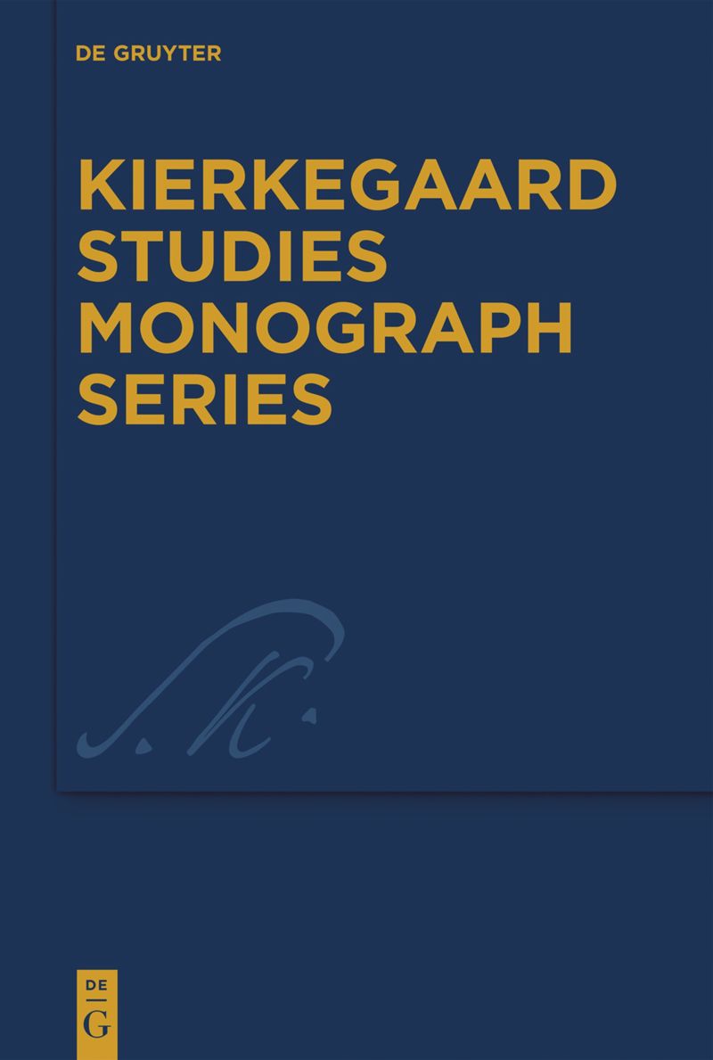 Kierkegaard Studies. Monograph Series