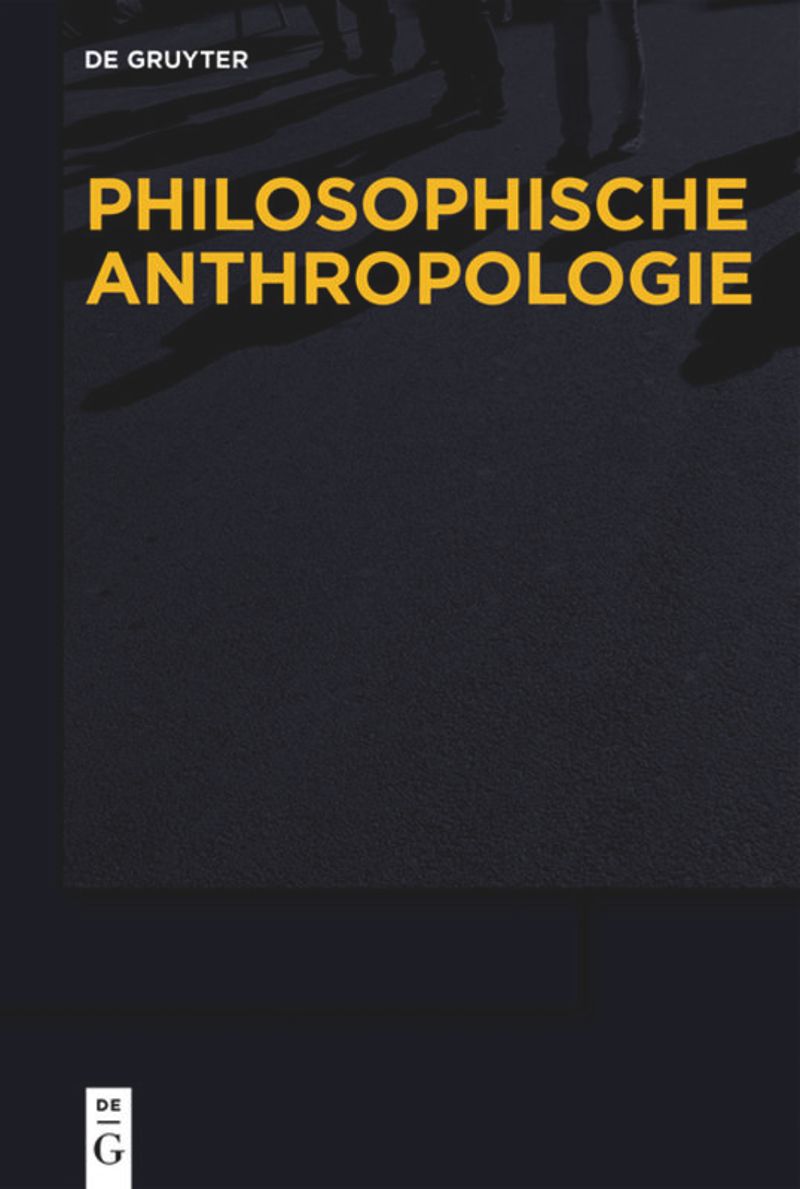 Philosophische Anthropologie
