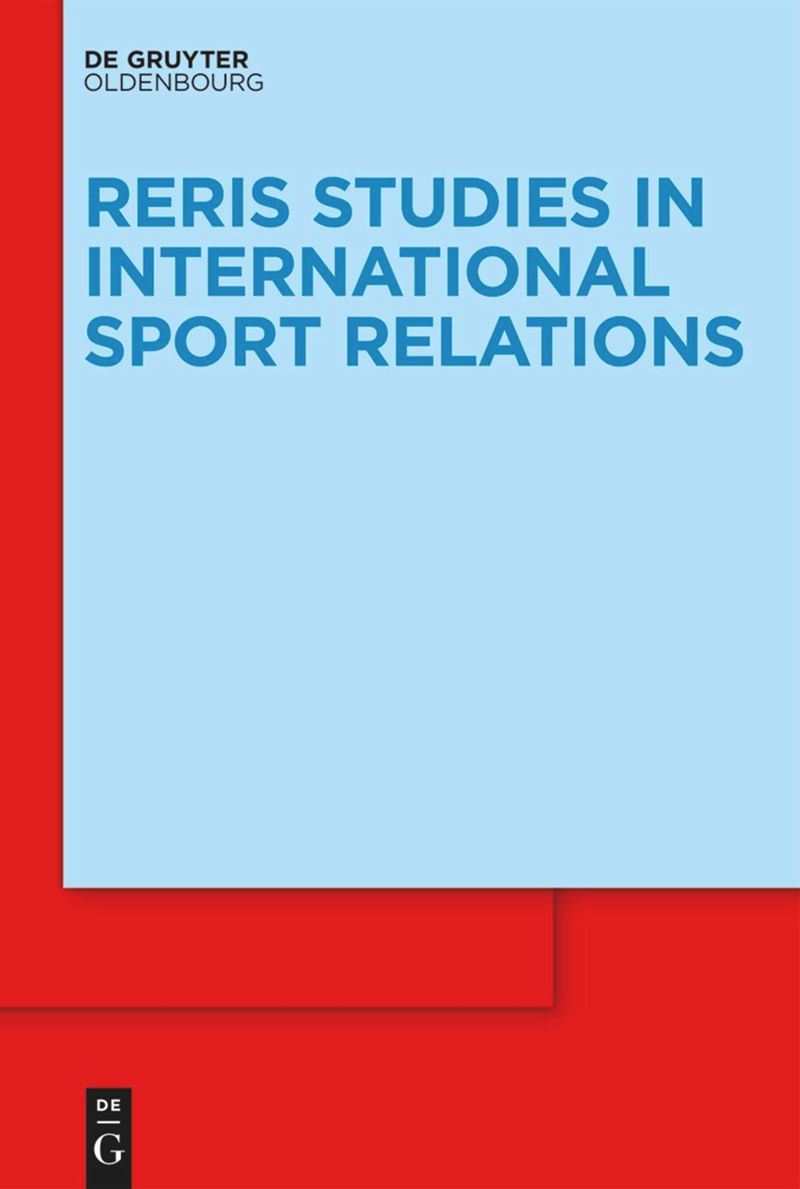 RERIS Studies in International Sport Relations