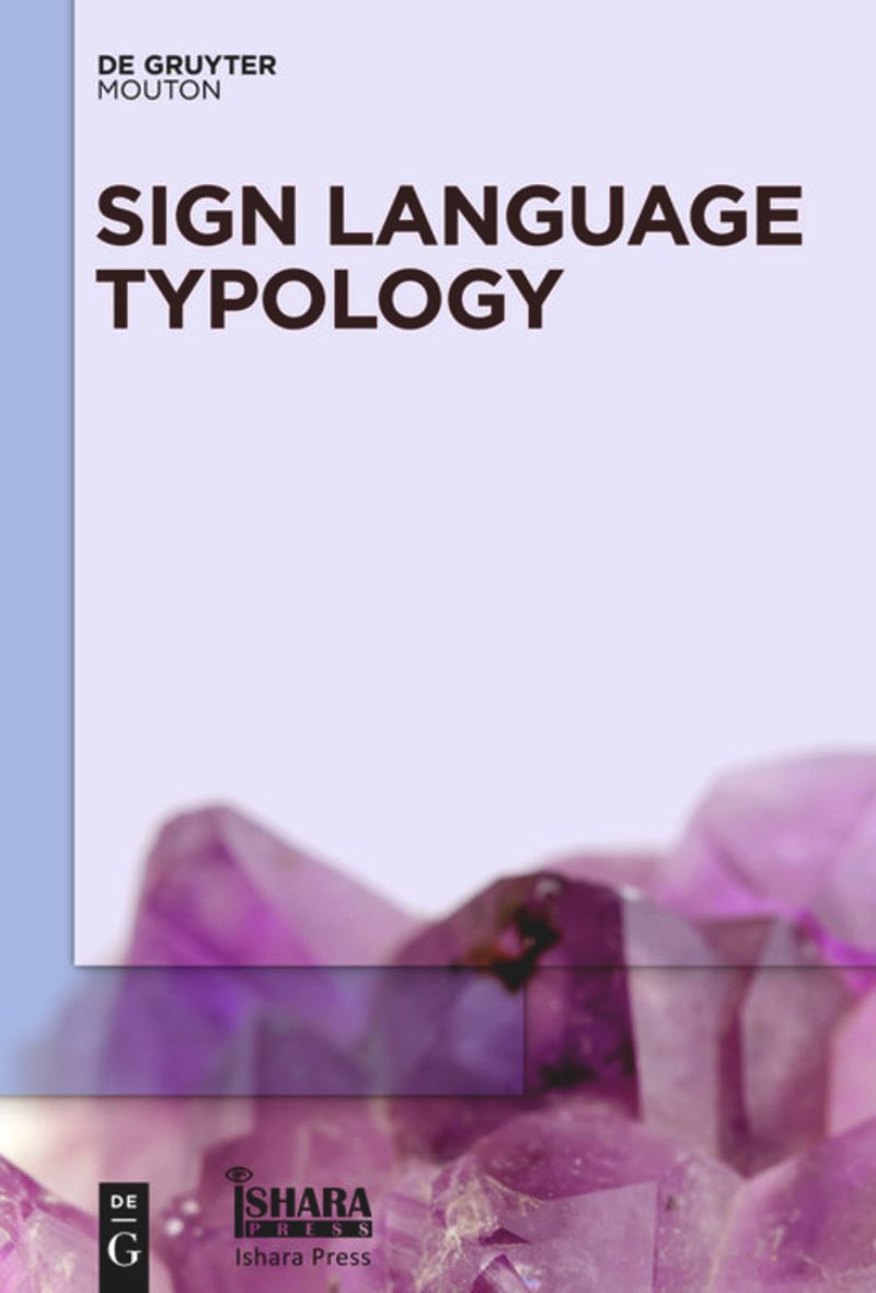 Sign Language Typology [SLT]