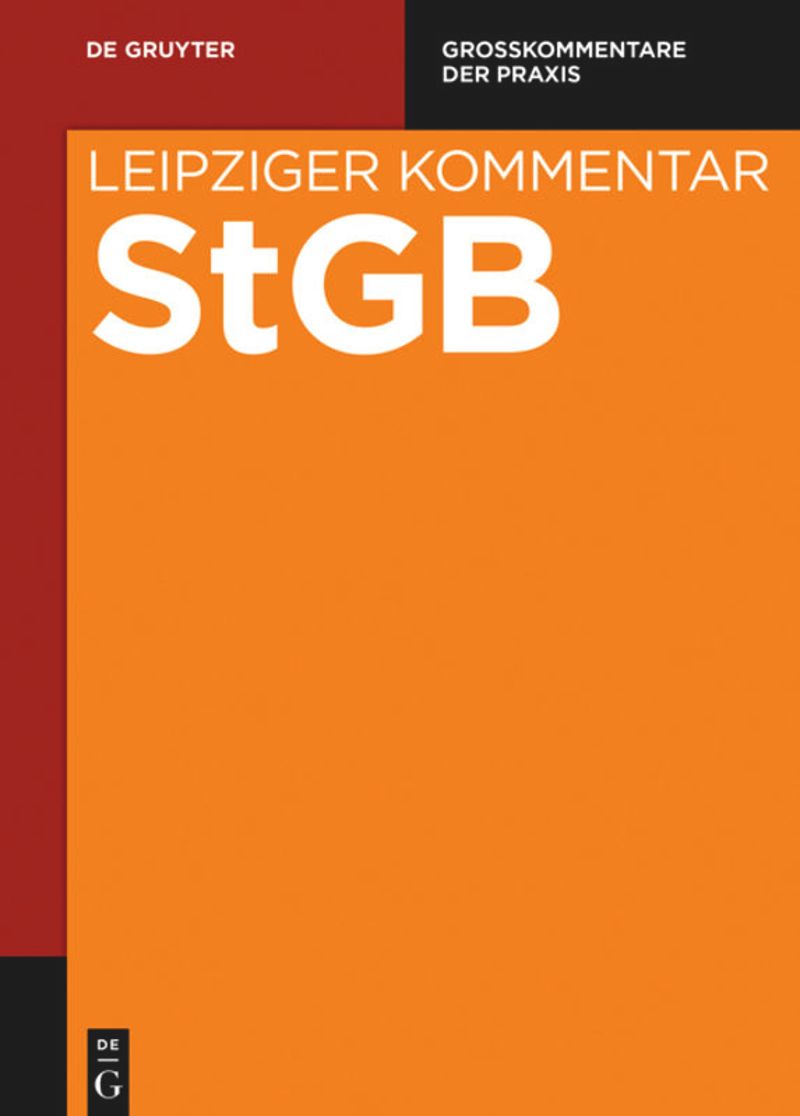 multi-volume work: Strafgesetzbuch. Leipziger Kommentar