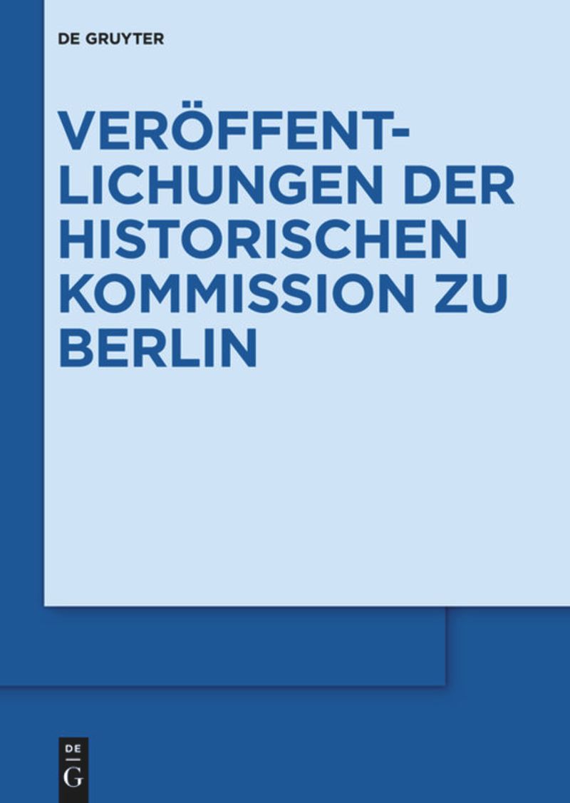 Veröffentlichungen der Historischen Kommission zu Berlin