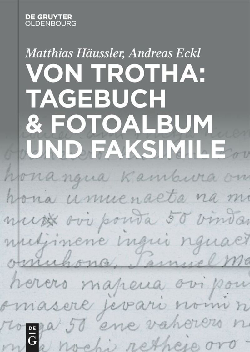 multi-volume work: von Trotha: Tagebuch & Fotoalbum und Faksimile