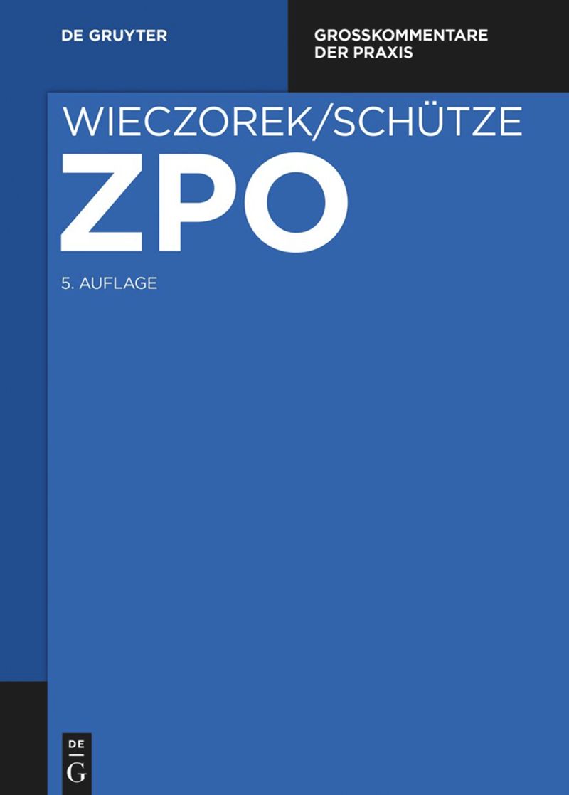 multi-volume work: Zivilprozessordnung und Nebengesetze