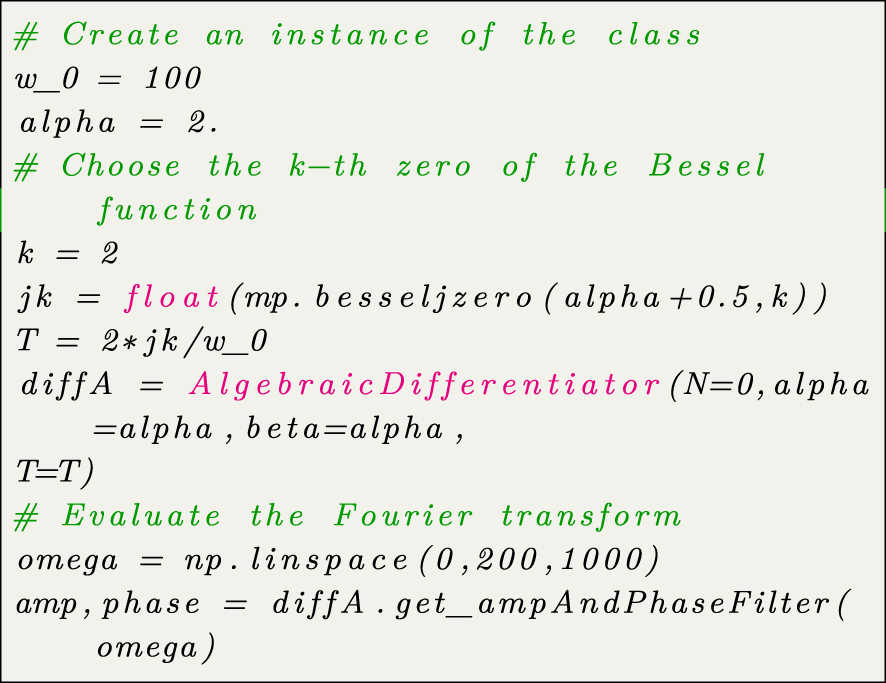 Code snippet 4:
Parametrisation of a differentiator to annihilate a known frequency.