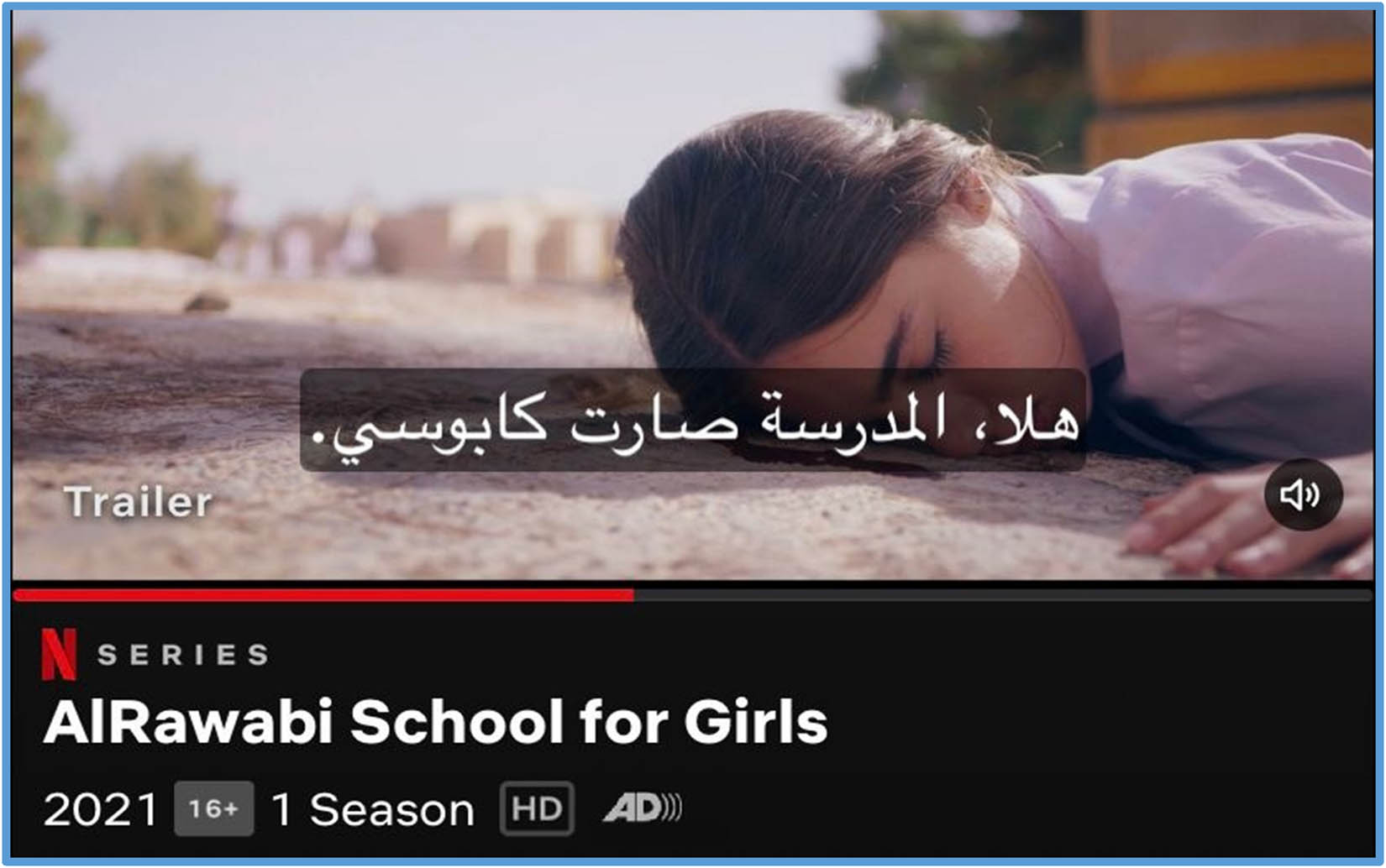 Figure 2 
                  A screenshot from “ALRawabi School for Girls” series with Netflix Arabic subtitles.