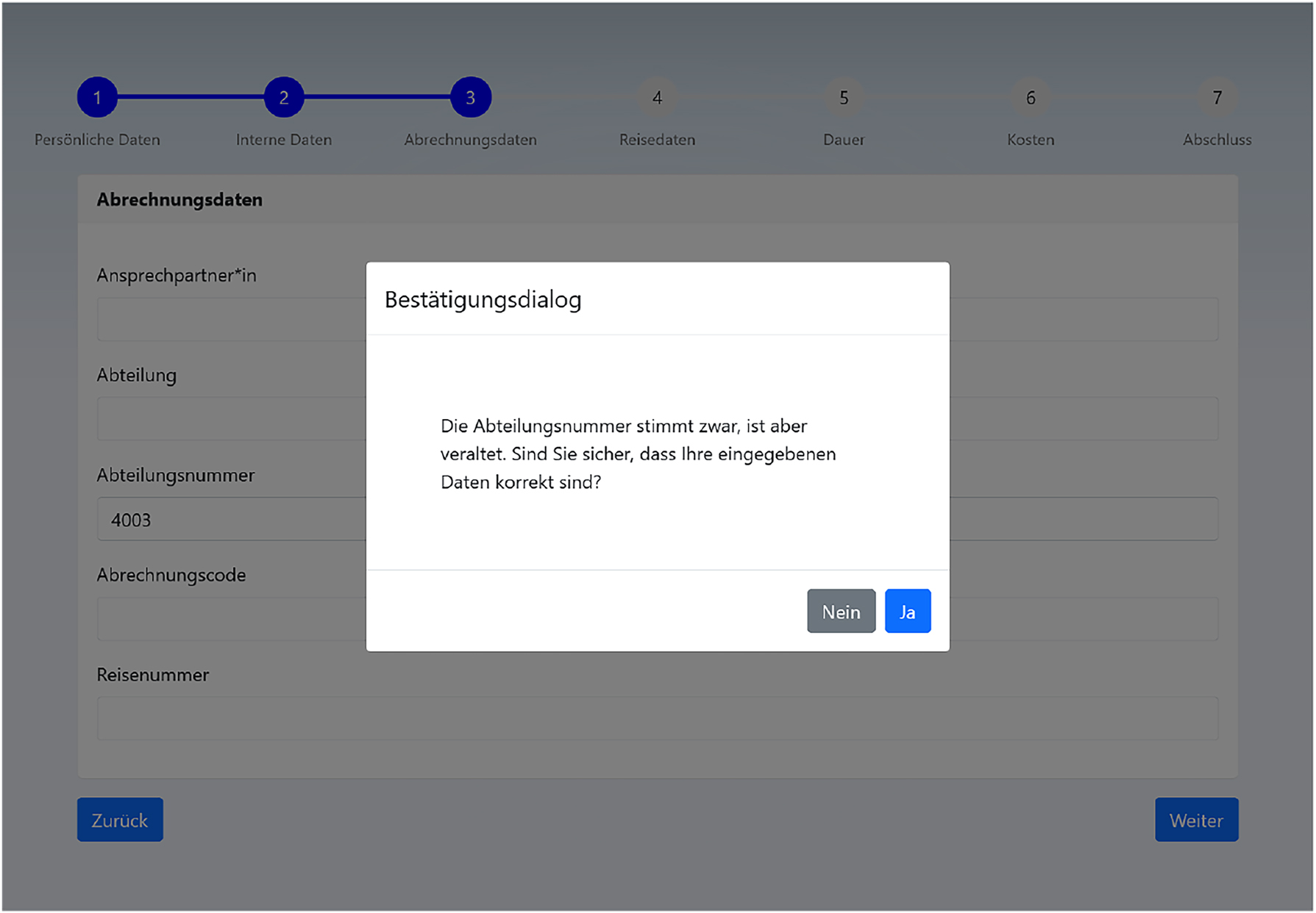 Figure 2: 
First trigger on page three, which is a confirmation dialog indicating that the entered data is outdated but still correct to confuse the user.

