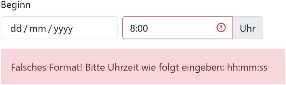Figure 3: 
Second trigger on page five, which is the input page for the temporal travel information. If the participant does not enter the required clock time format, an error message (red block) appears to request the required format.
