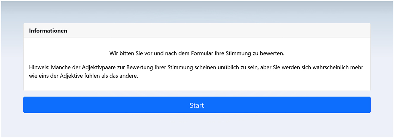 Figure 13: 
Initial page of the web application. It contains a “Start” button to start with the data entry and asks the user to self-assess their mood on the following page and after the interaction with the test application.
