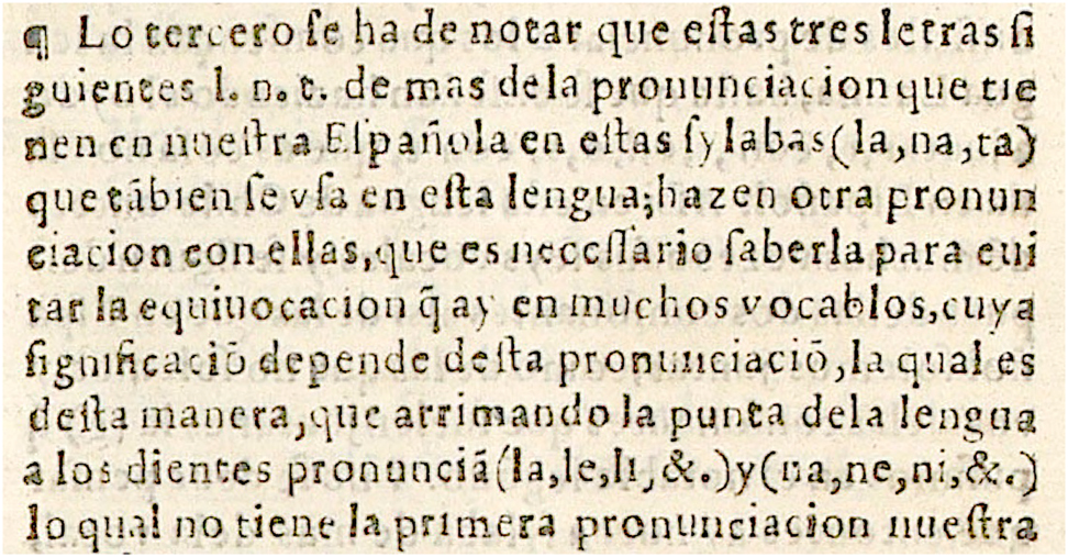 Figure 3: 
Valdivia’s description of dentals in seventeenth-century Mapudungun.
