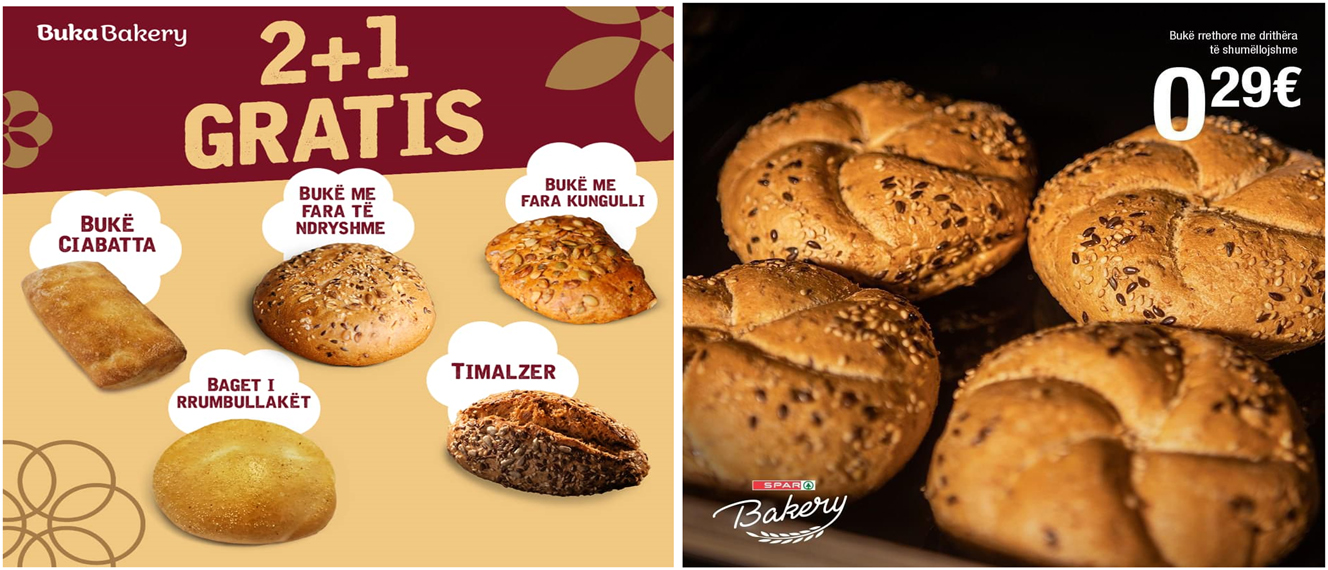 Figure 2 and 3: 

Bukë Timalzer and baget i rrumbullakët, Buka Bakery, Prishtina; and bukë rrethore, Spar Bakery, Prishtina. Sources: Buka Bakery and Spar Kosova websites, https://bukabakery.com and https://spar-kosova.com (accessed 24 November 2024).
