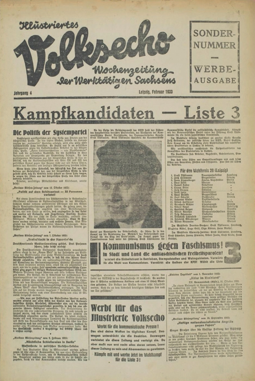 4 
Illustriertes Volksecho: Wochenzeitung der Werktätigen Sachsens [Illustrated People’s Echo: Weekly Newspaper of the Working People of Saxony] 4, February 1933, special edition, promotional issue. Created by an anonymous collective that included Fritz Heinze
